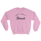 LIVE IT LOVE IT Detroit Sweatshirt with black letters